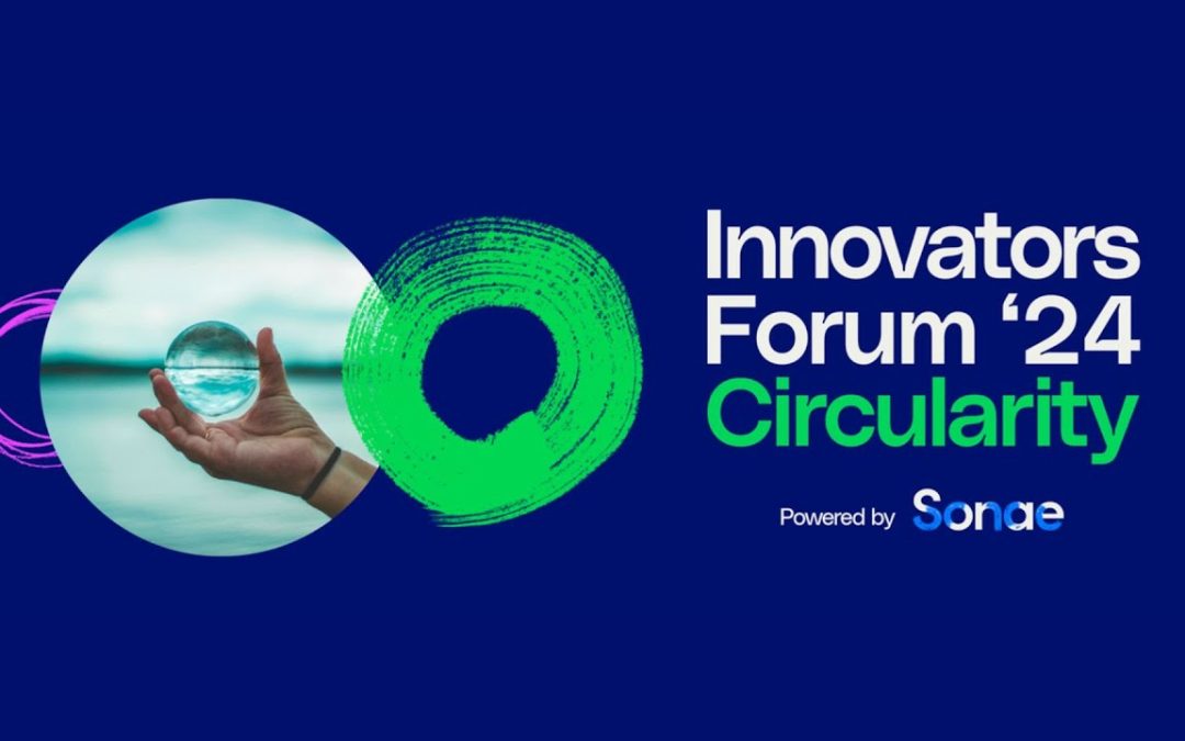Innovators Forum ’24 Circularity