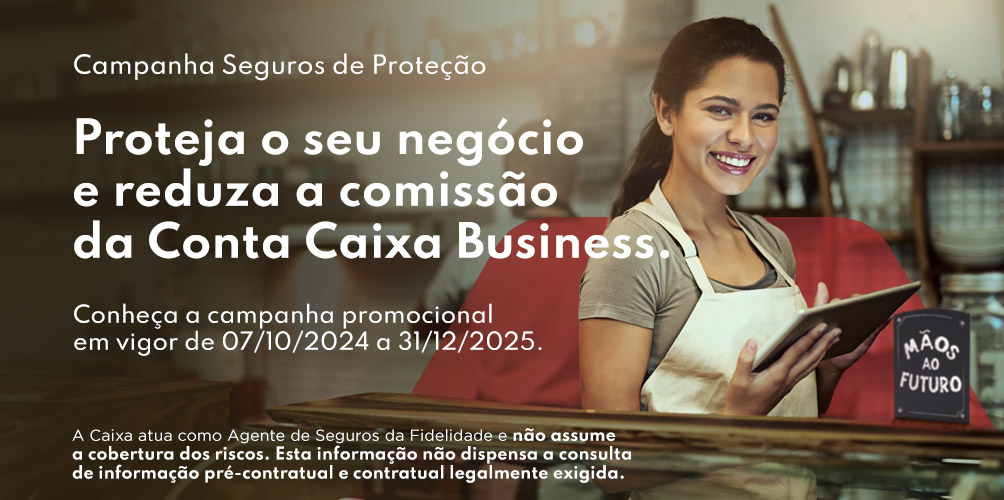 Campanha de Seguros de Proteção da Caixa Geral de Depósitos para Empresas