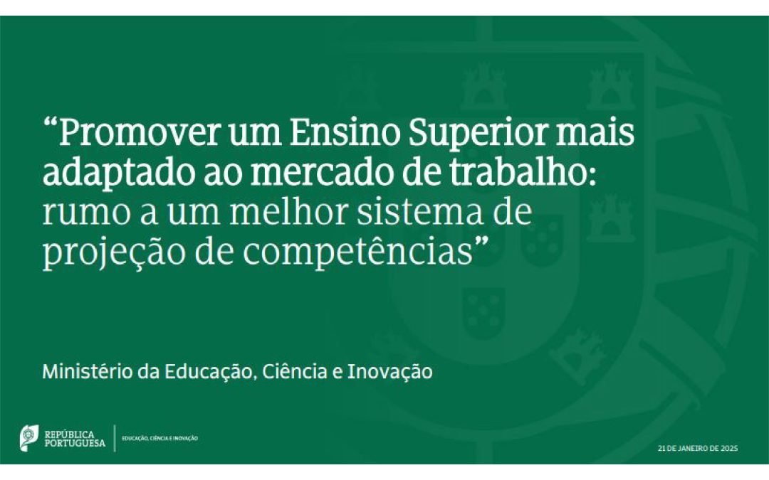 Projeto “Promover um Ensino Superior mais adaptado ao mercado de trabalho”