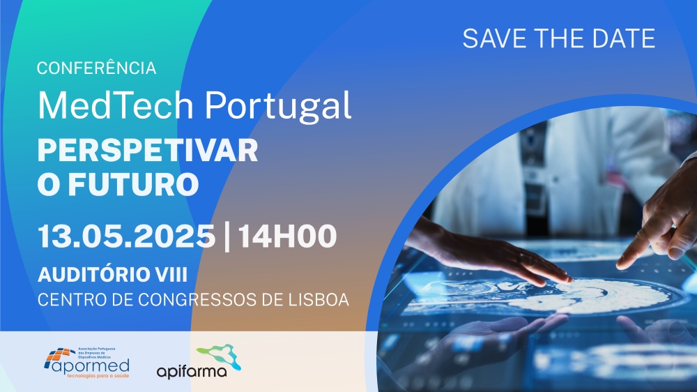 Conferência MedTech Portugal“Perspetivar o Futuro”