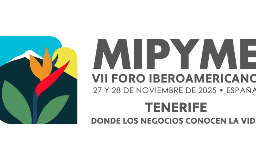 VII Foro Iberoamericano de la Mipyme