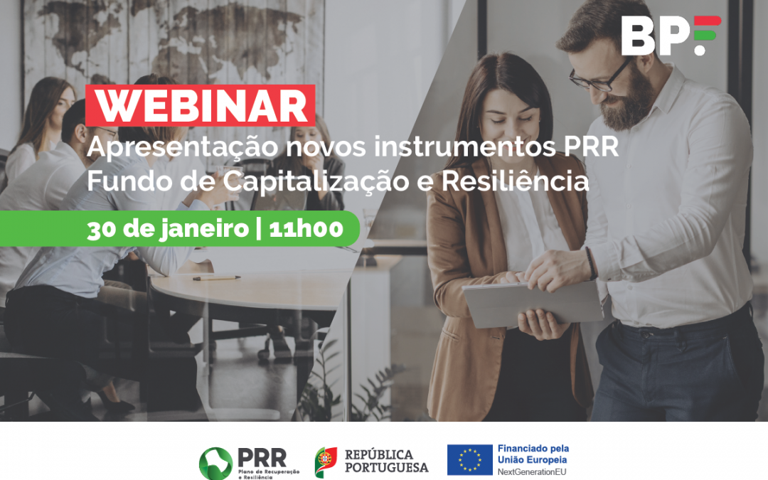 BPF: Apresentação novos Programas Fundo Capitalização e Resiliência